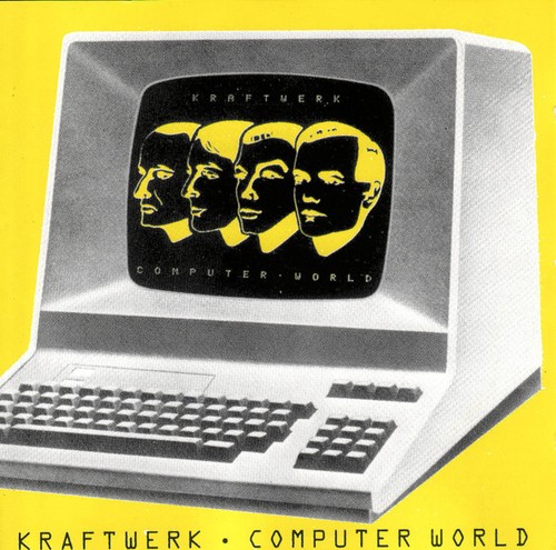 Kraftwerk computer world - kraftwerk,